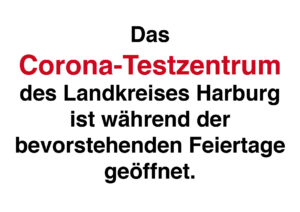 Corona-Testzentrum des Landkreises Harburg auch während der bevorstehenden Feiertage geöffnet